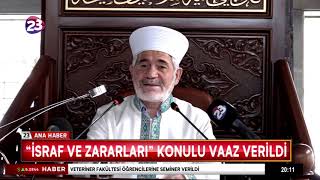 İsraf Ve Zararlari Konulu Vaaz Veri̇ldi̇