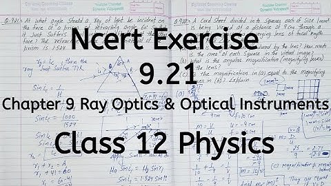 Exercise 9.21 | Ncert | Chapter 9 | Ray Optics and Optical Instruments | Class 12 Physics