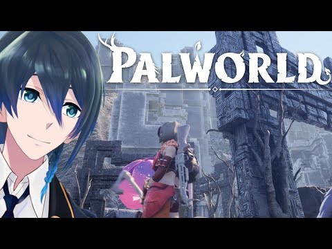 開拓の旅は続く【Palworld / パルワールド】#１６