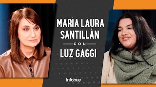 Luz Gaggi con María Laura Santillán: “Yo era gigante y no me funcionaban las dos piernas