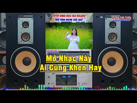 Siêu Phẩm Nhạc Rumba Không Lời - Mở Nhạc Này Ai Nghe Cũng Khen Hay - Organ Anh Quân