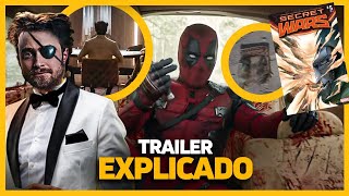 Deadpool 3 TRAILER EXPLICADO: Guerras Secretas, Wolverine Caolho e Loki!