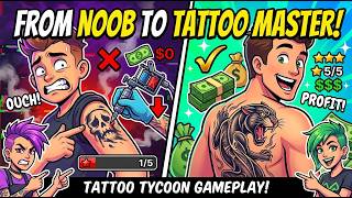 From WORST Tattoo Artist to TYCOON MASTER! - Tattoo Tycoon screenshot 5