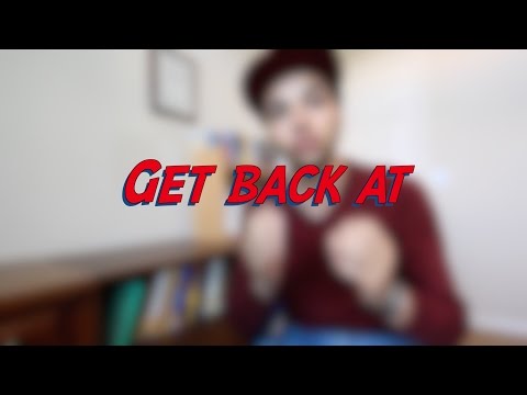 Get back at - W8D6 - Daily Phrasal Verbs - Learn English online free video lessons