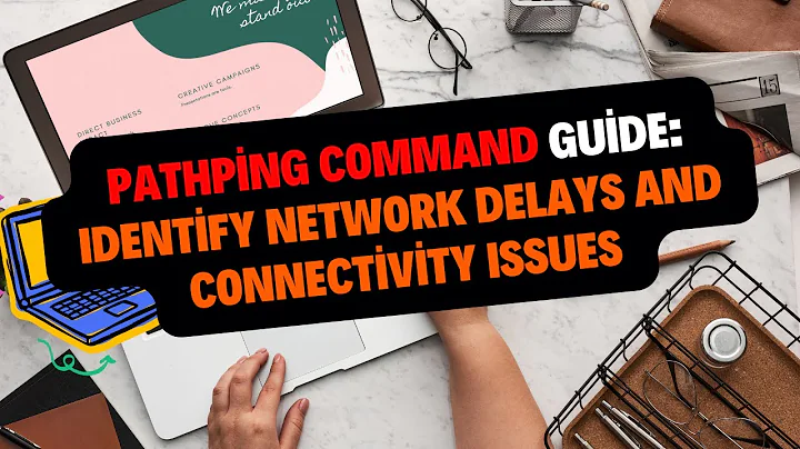 Pathping Command Guide: Identify Network Delays and Connectivity Issues