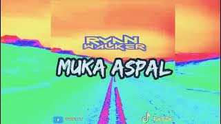 VIRAL_MUKA ASPAL_ 2021 [ music] Ridho hernades, ars, allan pendong, ryan junior,