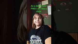 as a deaf/PWD am I childish #specialneeds #deaf #life