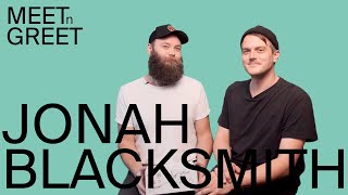 Meet 'N' Greet: Jonah Blacksmith