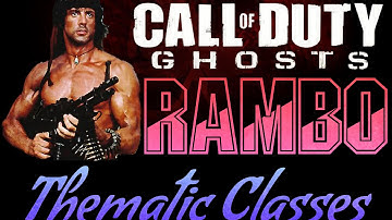 CoD Ghosts Thematic Classes - Rambo Class