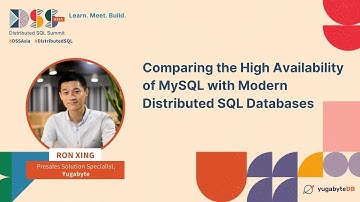 DSS Asia 2023 | Comparing the High Availability of MySQL with Modern Distributed SQL Databases