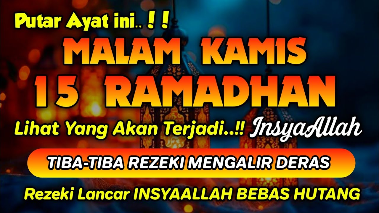 Sempatkan Baca 1x Setelah Magrib - Isya | Doa Pembuka Rezeki Dari Segala Penjuru, Pelunas Hutang