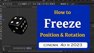 How to Freeze position and rotation in Cinema 4D 2023  @MaxonVFX