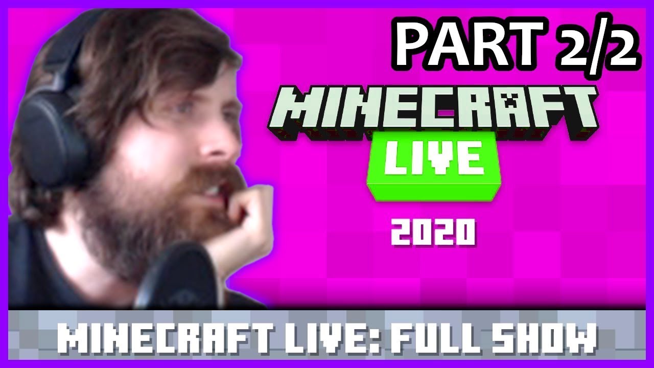 Forsen Reacts To Minecraft Live 2020: Full Show (Part 2/2)
