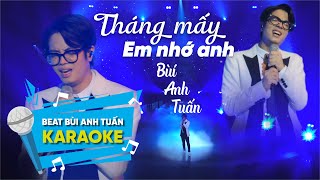 KARAOKE THÁNG MẤY EM NHỚ ANH - Bùi Anh Tuấn | Live Concert HOA | Tháng mấy em nhớ anh Bùi Anh Tuấn