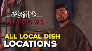 Assassin's Creed Shadows All Local Dish Locations (Food For Thought Locations)