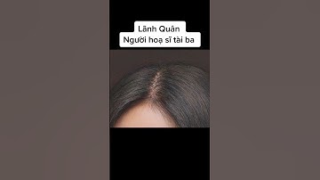 BỨC HỌA TRỊ GIÁ GẦN 300 TỶ VNĐ CỦA HỌA SĨ LÃNH QUÂN CHINA