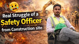 The Hardest Part of Being a Construction Safety Officer