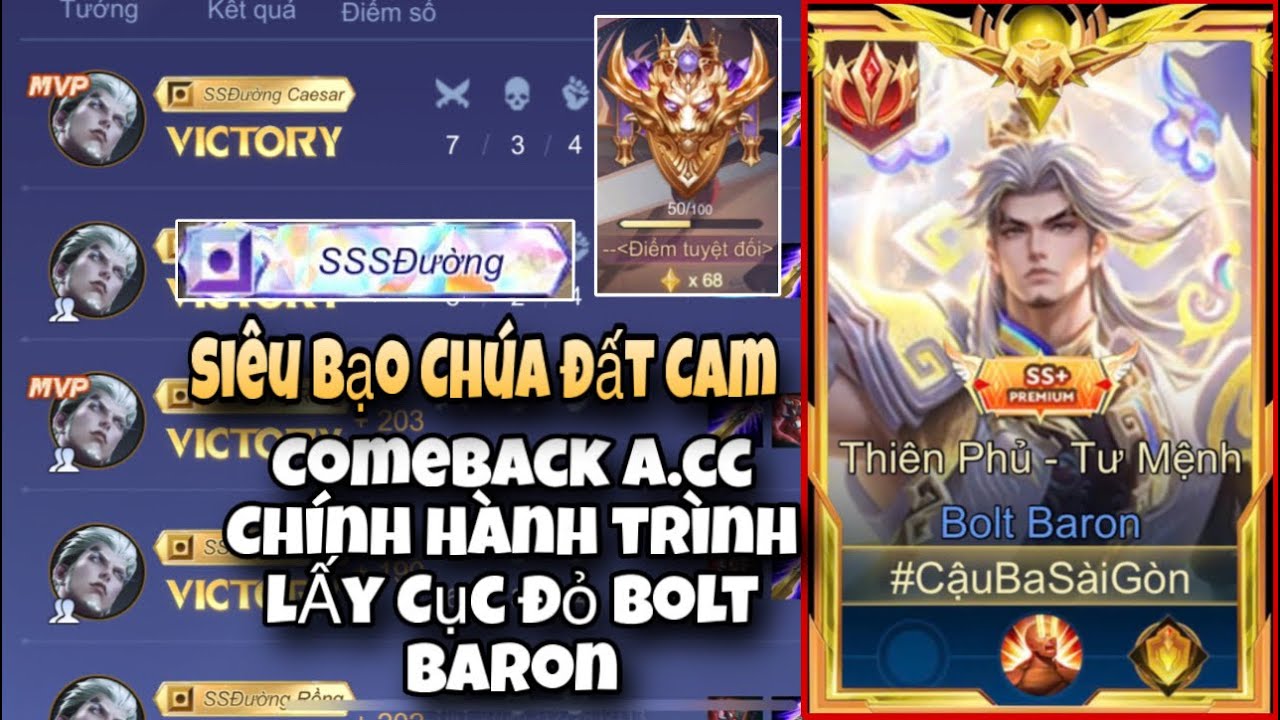 Cậu Ba Come Back Ac Chính Hành Trình Lấy TOP Việt Nam Bolt Baron Huỷ Diệt Rank 7x 
