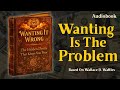 The Thought Pattern That Blocks Everything You Want | Audiobook