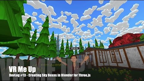 Creating Sky Boxes in Blender for Three.js - DevLog#13