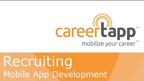 CareerTapp - Mobile Recruiting Apps