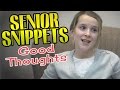 Senior Snippets: &quot;Good Thoughts&quot;