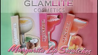 Glamlite Margarita Lip Swatches
