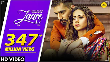 LAARE : Maninder Buttar | Sargun Mehta | B Praak | Jaani | Arvindr Khaira | Punjabi Song