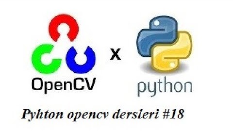 Python opencv derleri #18 Arkaplan Çıkarma (BackgroundSubtract)