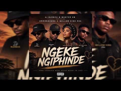 Dj Njebza  - Ngeke Ngiphinde  (Official Audio) 