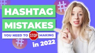 Instagram Hashtags Not Working? 8 Hashtag Mistakes You Need To Avoid Hashtag Strategy 2022