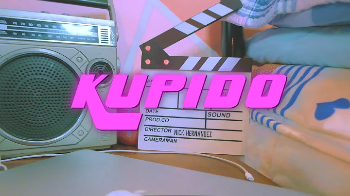 KUPIDO - Kiara Santos feat. Alwyn Cruz (Prod. by J...
