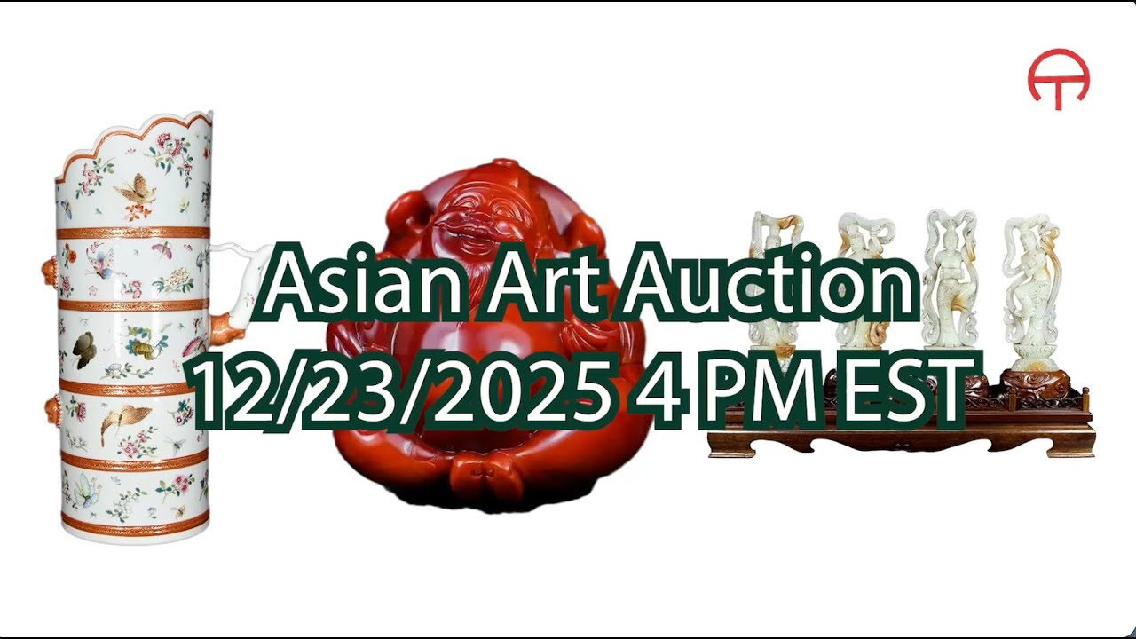 Asian Art Auction on 12/23/2025 4 PM EST