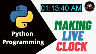 Making Live Clock Using Python Programming within 2 Minutes | Code Marathi
