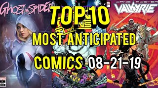 Top 10 Most Anticipated Comics 8-21-19