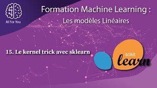 Le kernel trick avec sklearn - LES MODELES LINEAIRES