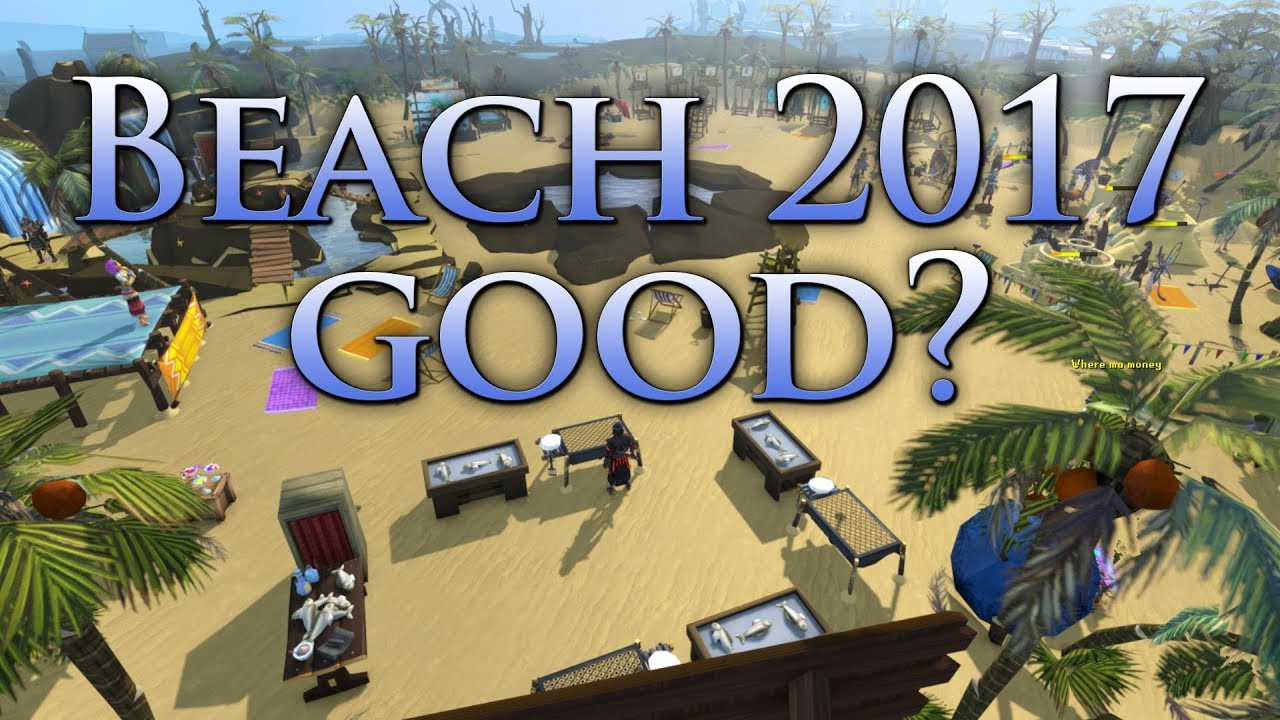 Is RuneScape Beach 2017 good? YouTube