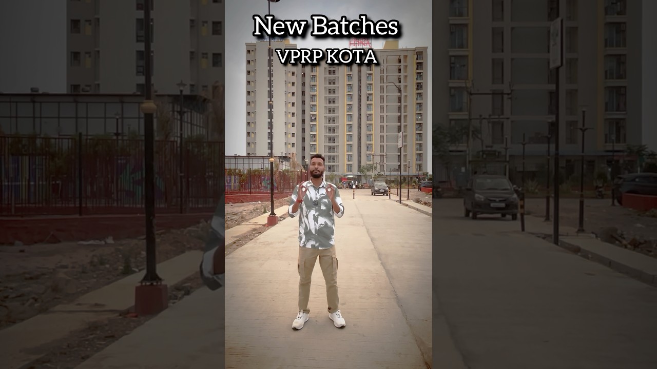 New Batches in VPRP KOTA 