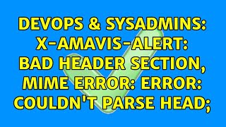 Famous DevOps & SysAdmins: X-Amavis-Alert: BAD HEADER SECTION, MIME error: error: couldn't parse head; Profile