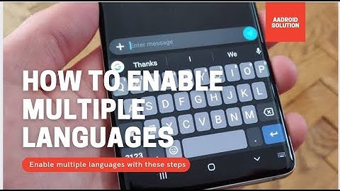 How to enable multi languages in Google keyboard||android keyboard settings