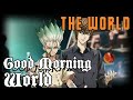 Good morning the world  mashup dr stone  death note  christianfullv