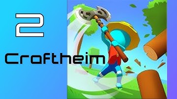 Craftheim - Lumberjack Island gameplay video part 2