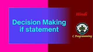 89 Decision Making - if statement