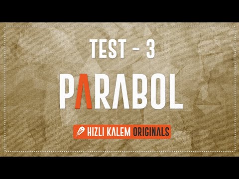 PARABOL ORİJİNAL SORULAR TEST 3