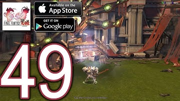 FINAL FANTASY AWAKENING Android iOS Walkthrough - Part 49 - Chapter 1,2 (Nightmare)