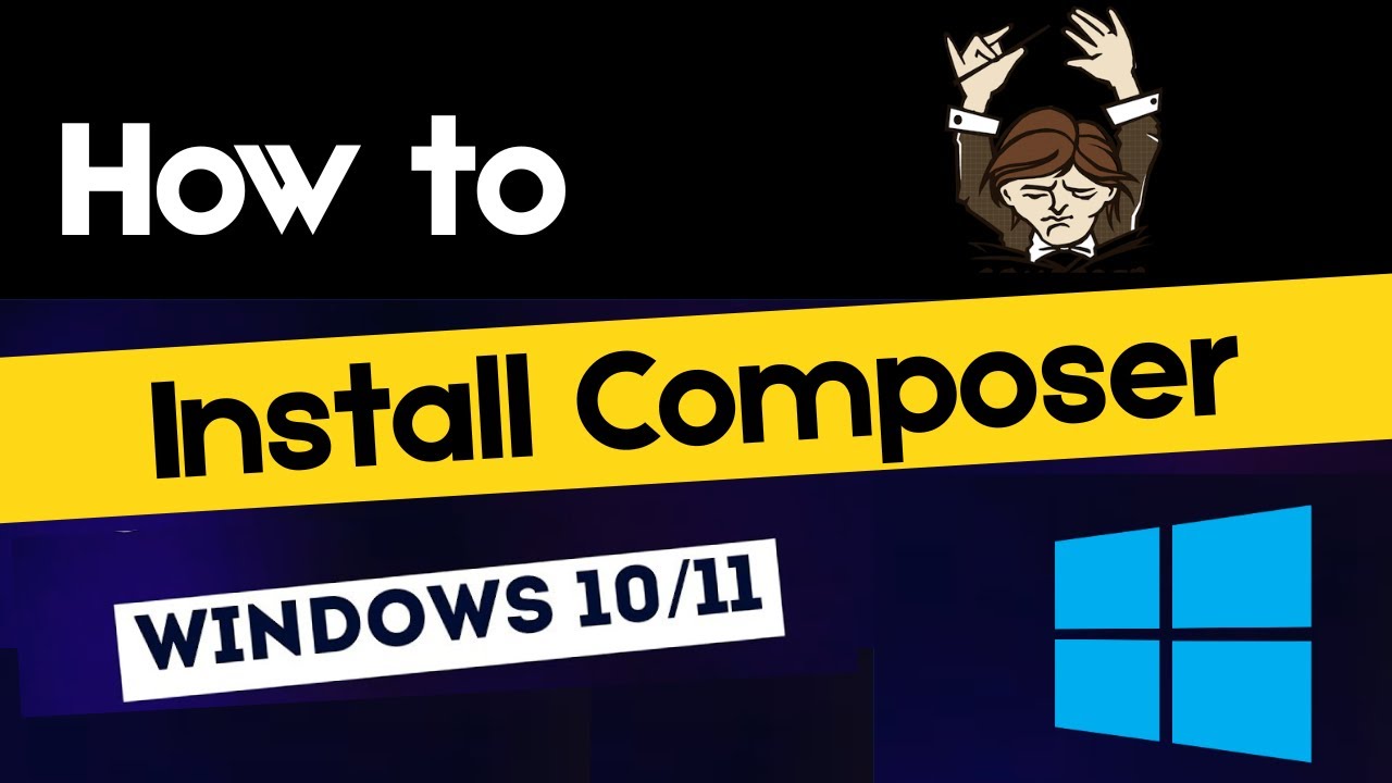Composer Windows Gui Program Install Composer on Windows in 2 Minutes — Complete Tutorial - YouTube