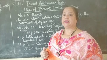 10/11/20.English Language.Class-4.Ch-14...Present Continuous Tense