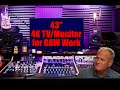 43in Monitor/TV for DAW Work