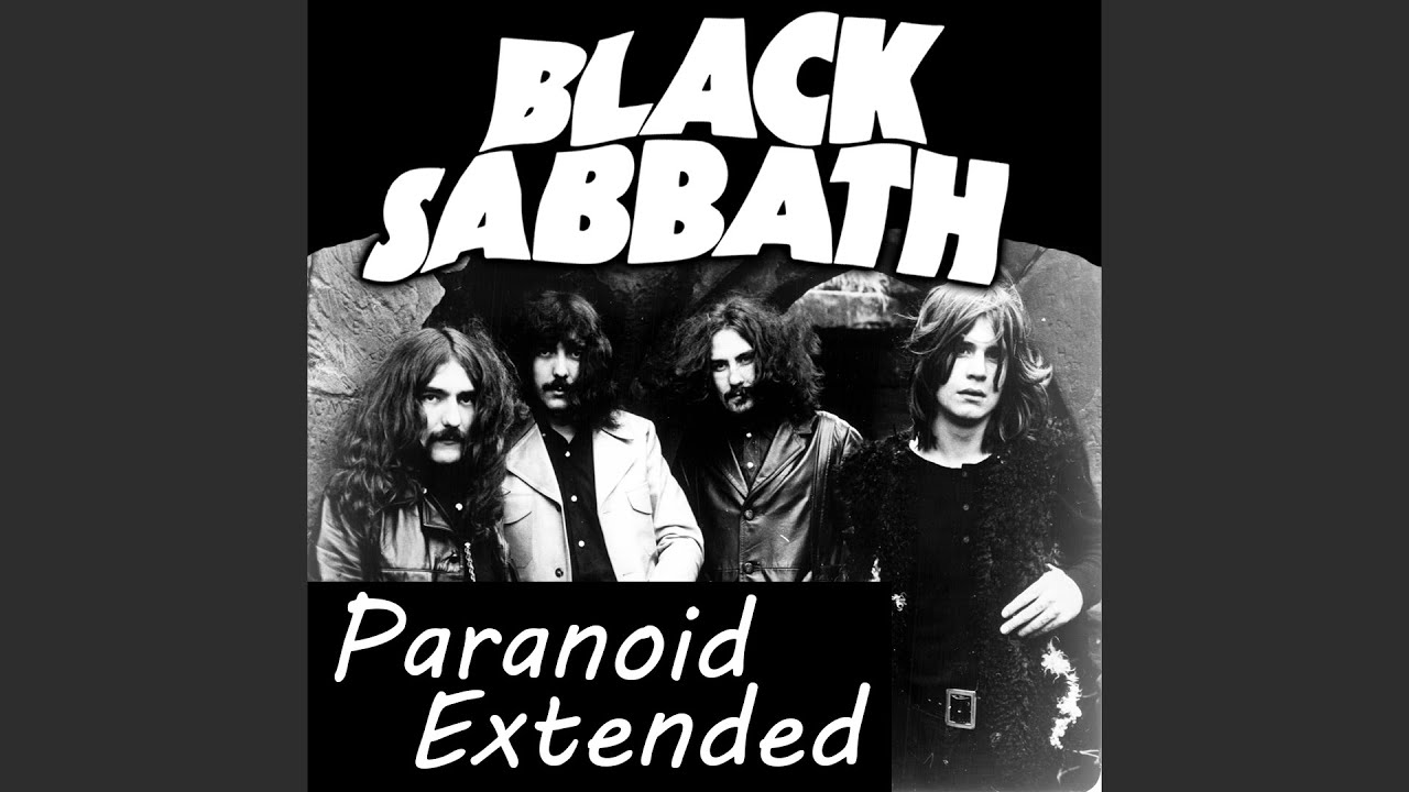 Black Sabbath   Paranoid Extended Version HQ