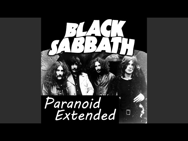 Black Sabbath - Paranoid (Extended Version) HQ class=